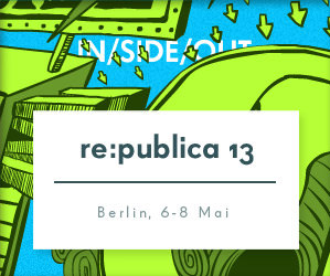 re publica 2013 Berlin