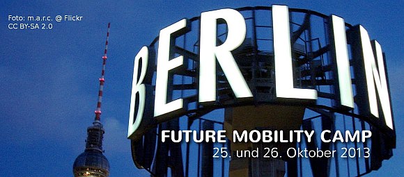 Future Mobility Camp in Berlin - ALLE KOMMEN! Huschhusch