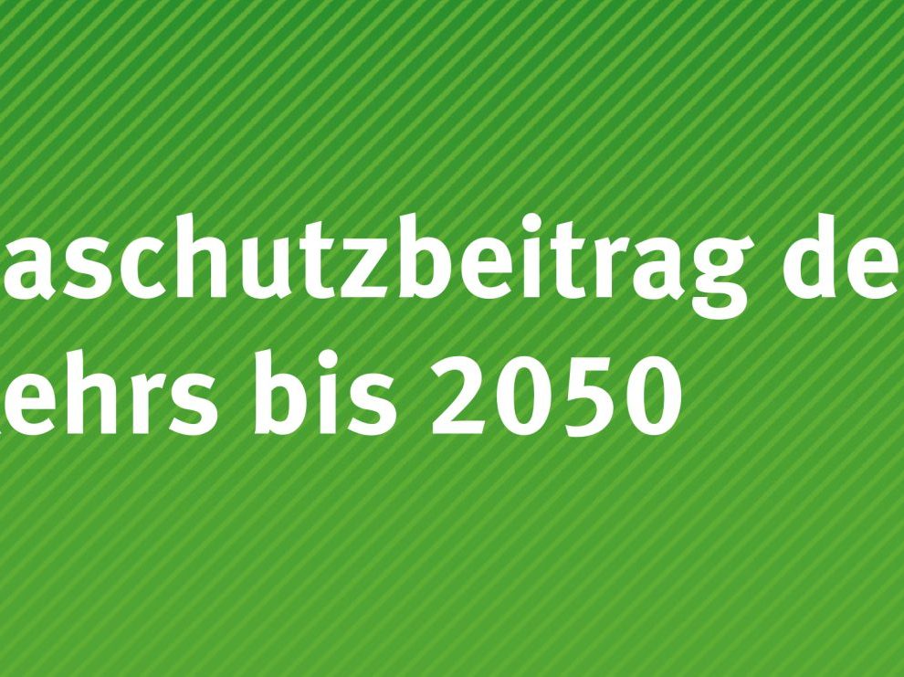 Klimaschutz im Verkehr 2050 UBA